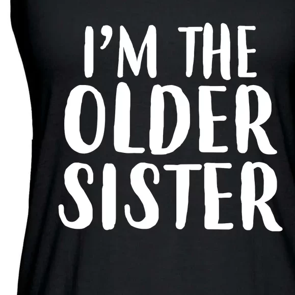 I'm The Older Sister Ladies Essential Flowy Tank