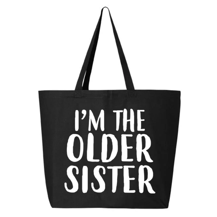 I'm The Older Sister 25L Jumbo Tote