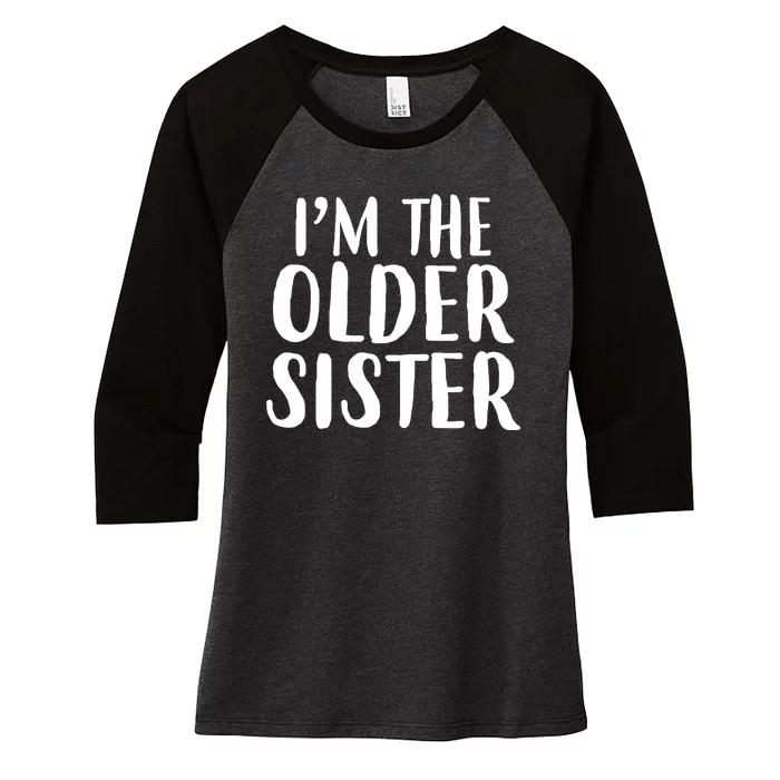 I'm The Older Sister Women's Tri-Blend 3/4-Sleeve Raglan Shirt