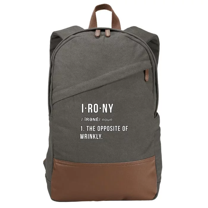 Irony The Opposite Of Wrinkly Funny Pun Gift Cotton Canvas Backpack