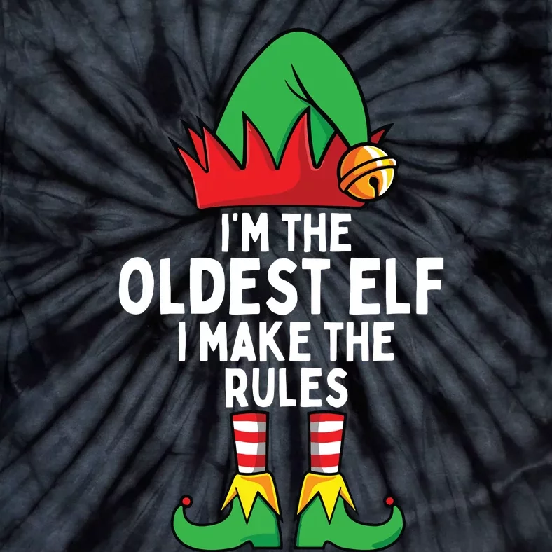 Im The Oldest Elf Matching Family Christmas Tie-Dye T-Shirt