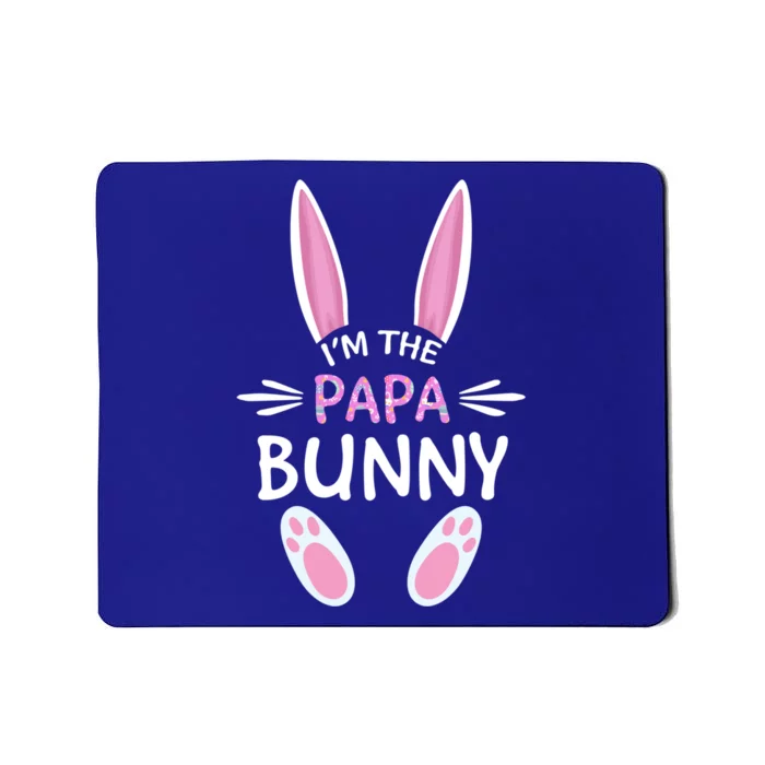 I'm The Papa Bunny Cute Family Matching Easter Day Gift Mousepad