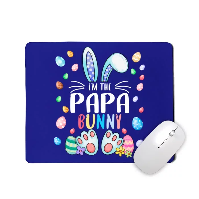 I'm The Papa Bunny Ears Easter Day Family Matching Gift Mousepad