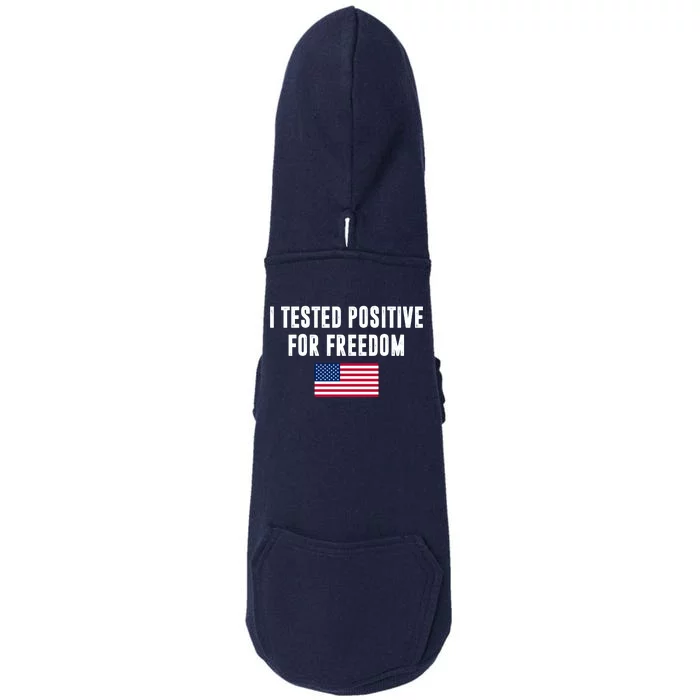 I Test Positive For Freedom USA Doggie 3-End Fleece Hoodie