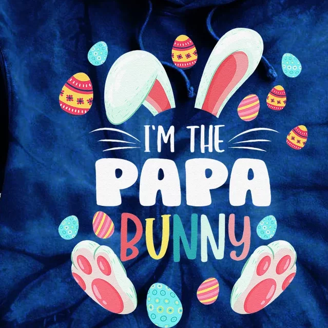 I'm The Papa Bunny Matching Family Easter Party Tie Dye Hoodie