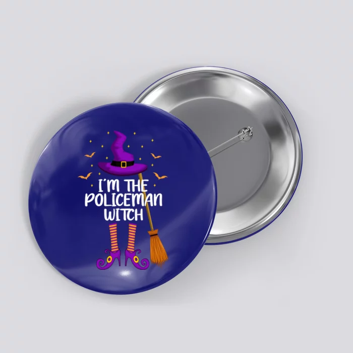 I'm The Policeman Witch Funny Policeman Halloween Gift Button