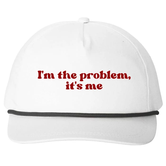 IM The Problem ItS Me Snapback Five-Panel Rope Hat