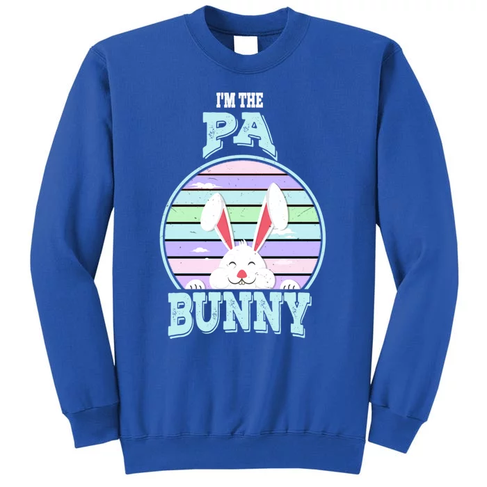 I'm The Pa Bunny Matching Family Easter Sunday Funny Gift Sweatshirt