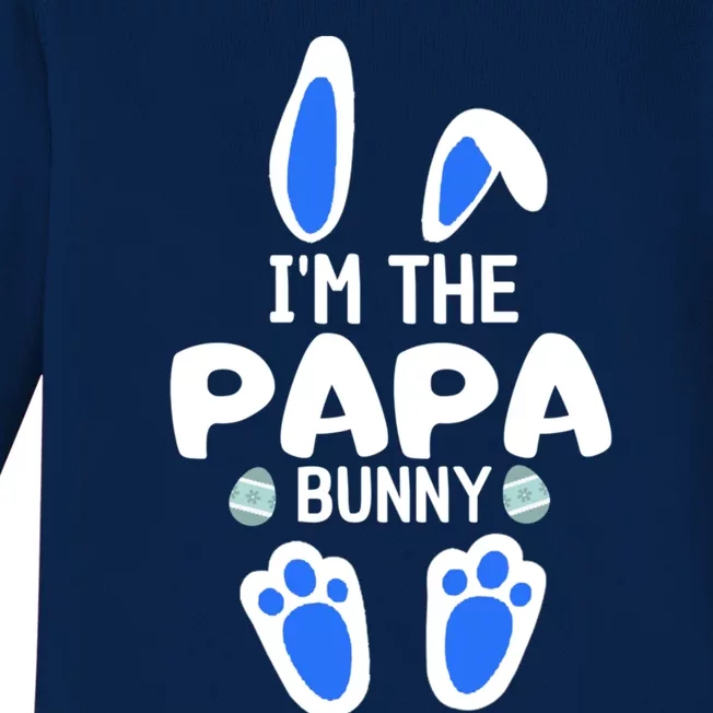 Im The Papa Bunny Humor Easter Day Cool Gift For Dad Tee Gift Baby Long Sleeve Bodysuit