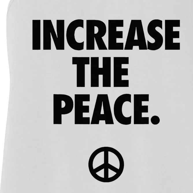 Increase The Peace Women's Racerback Tank