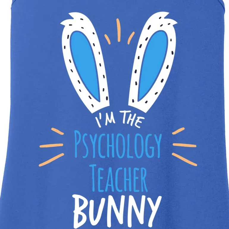 I'm The Psychology Teacher Bunny Ears Easter Sunday Gift Ladies Essential Tank