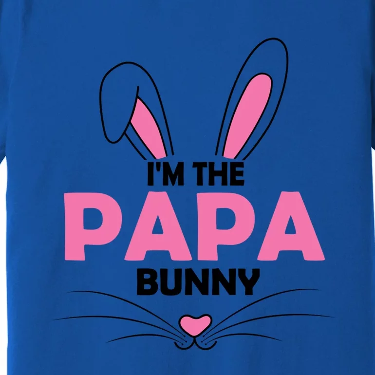 I'm The Papa Bunny Graphic Cute Easter Day Costume Gift Premium T-Shirt