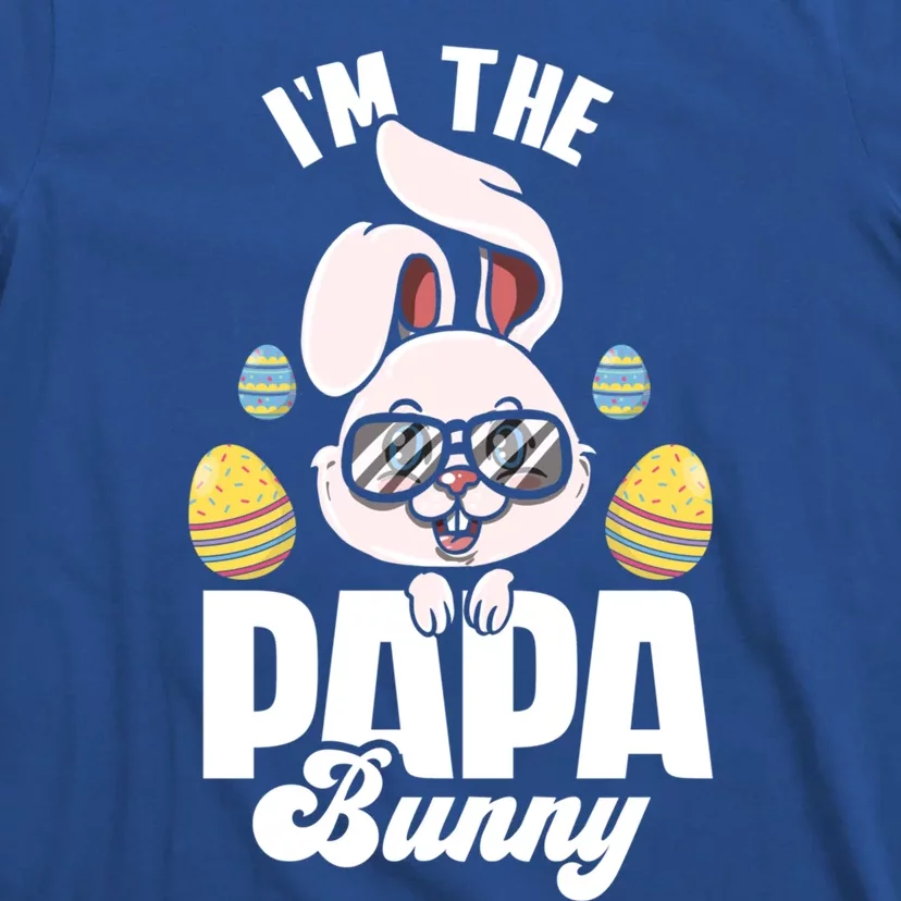 I'm The Papa Bunny Matching Family Easter Party Funny Gift T-Shirt