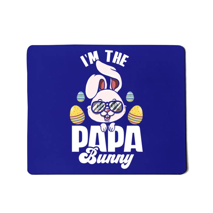 I'm The Papa Bunny Matching Family Easter Party Funny Gift Mousepad