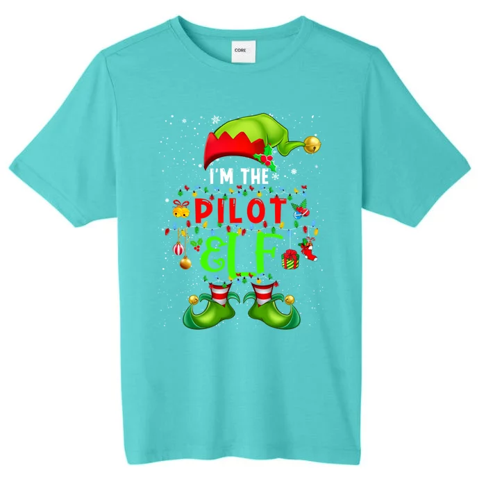 Im The Pilot Elf Christmas Ornats Costume Elf Lover Gift ChromaSoft Performance T-Shirt