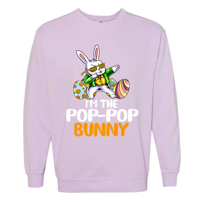 I'm The Pop Pop Bunny Happy Easter Day Cute Gift Garment-Dyed Sweatshirt