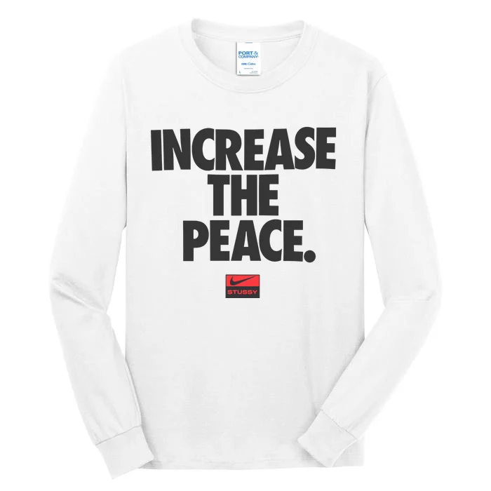 Increase The Peace Tall Long Sleeve T-Shirt