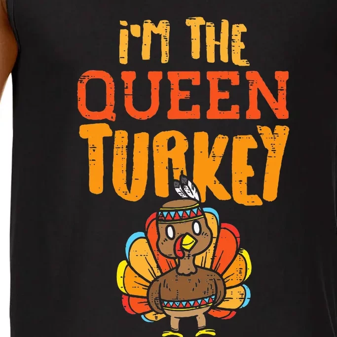 Im The Queen Turkey Matching Thanksgiving Family Wife Mom Comfort Colors® Tank Top