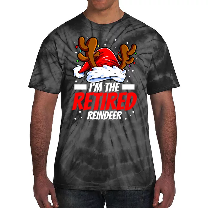 I'm The Retired Reindeer Family Matching Christmas Tie-Dye T-Shirt