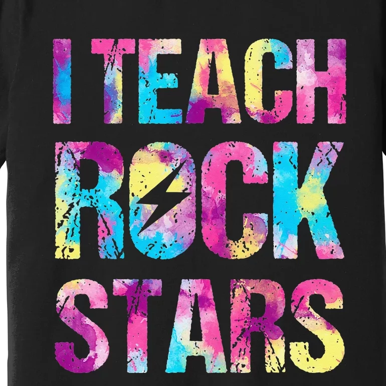 I Teach Rockstars Funny Music Teacher Back to School Premium T-Shirt