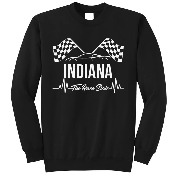 Indiana The Race State S Heart Rate And Checkered Flag Sweatshirt