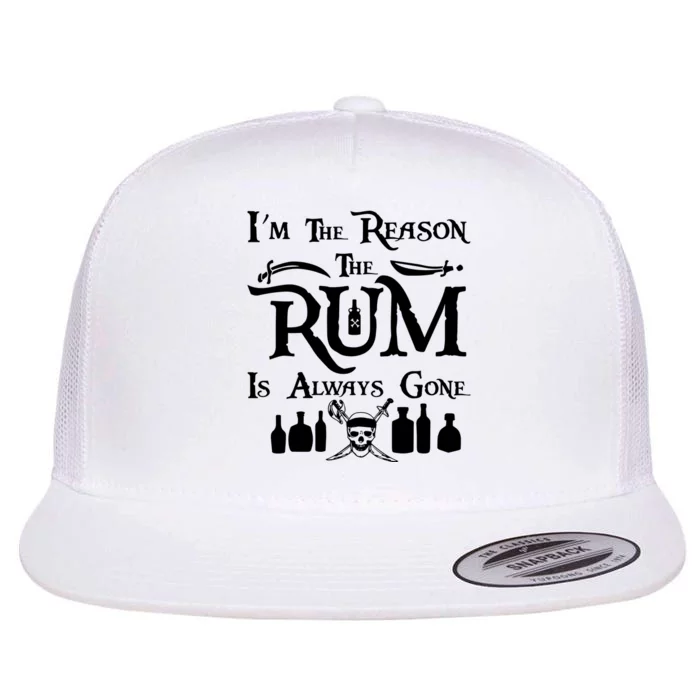 IM The Reason The Rum Always Gone Flat Bill Trucker Hat