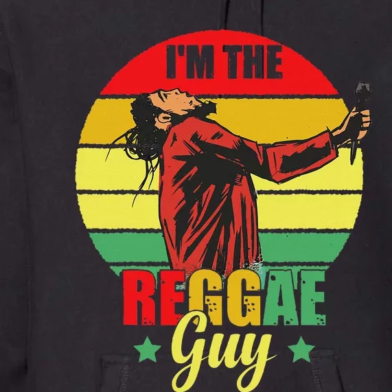 IM The Reggae Guy Rasta Love Caribbean Music Reggae Premium Hoodie