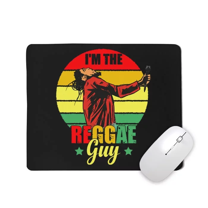 IM The Reggae Guy Rasta Love Caribbean Music Reggae Mousepad