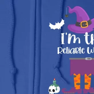 Im The Reliable Witch Halloween Matching Group Costume Gift Full Zip Hoodie