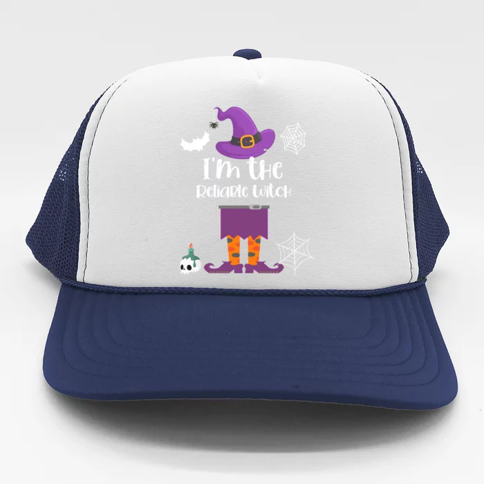 Im The Reliable Witch Halloween Matching Group Costume Gift Trucker Hat