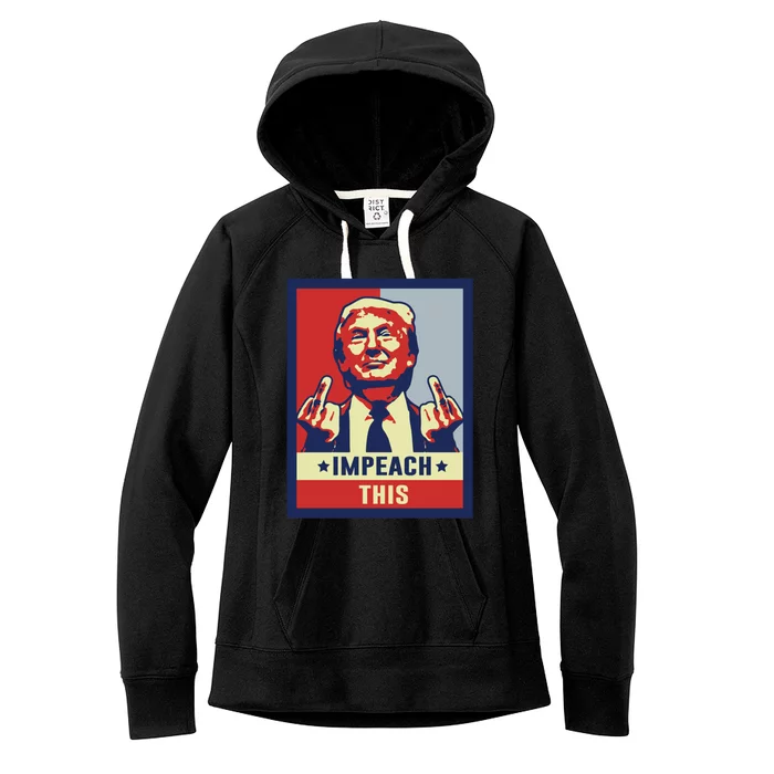 Impeach This Republican Conservative Trump Cool Gift Women's Fleece Hoodie