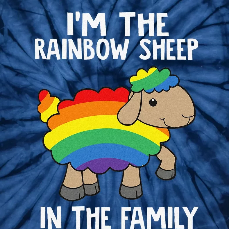 Im The Rainbow Sheeps In The Family Lgbtq Pride Tie-Dye T-Shirt