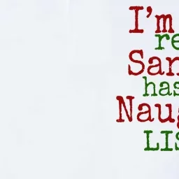 Im The Reason Santa Has A Naughty List Funny Holiday Softstyle Adult Sport Polo