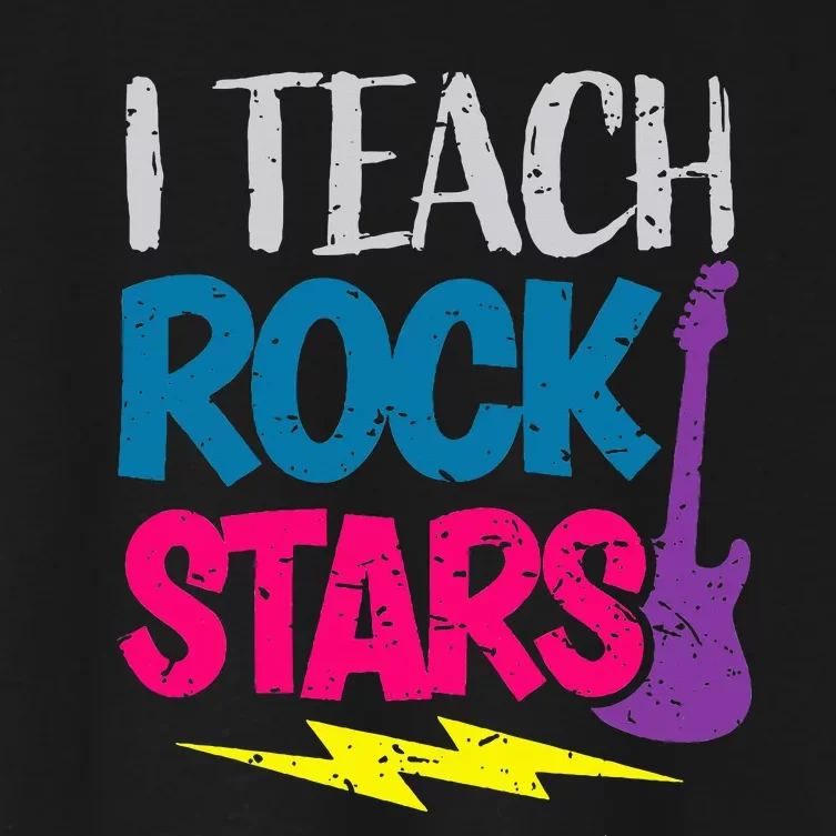 I Teach Rockstars Orchestra Music Teacher Back To School Women's Crop Top Tee