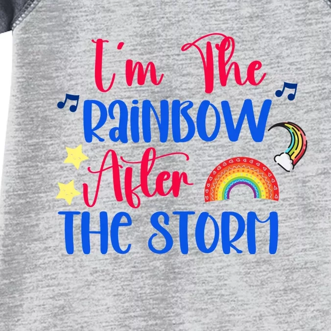 I'm The Rainbow After The Storm Infant Baby Jersey Bodysuit