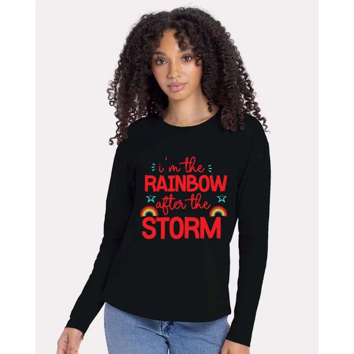 I'm The Rainbow After The Storm Womens Cotton Relaxed Long Sleeve T-Shirt