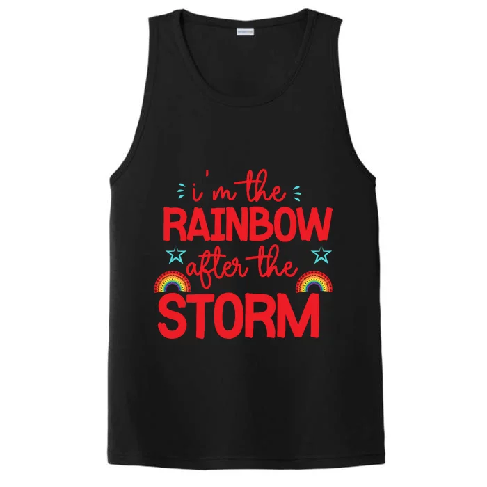 I'm The Rainbow After The Storm Performance Tank