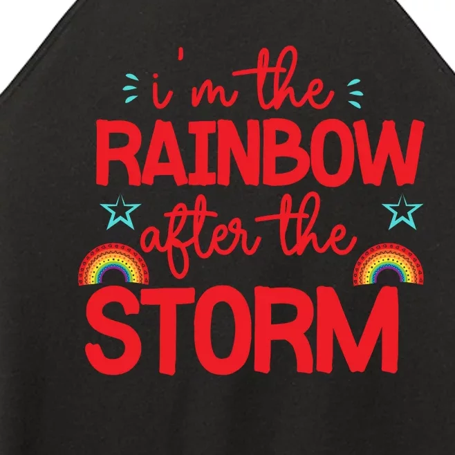 I'm The Rainbow After The Storm Women’s Perfect Tri Rocker Tank