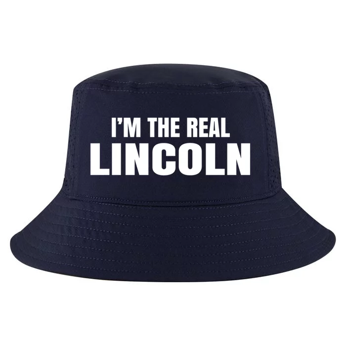 I'm The Real Lincoln Cool Funny Gift Cool Comfort Performance Bucket Hat