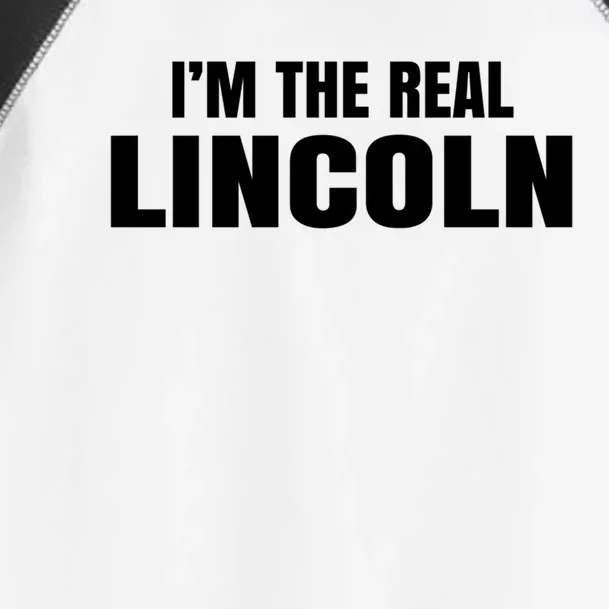 I'm The Real Lincoln Cool Funny Gift Toddler Fine Jersey T-Shirt