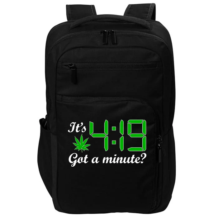 It's 4:19 Got A Minute? 420 Impact Tech Backpack