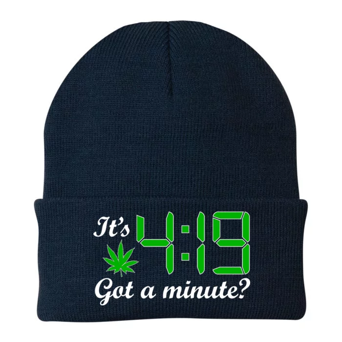 It's 4:19 Got A Minute? 420 Knit Cap Winter Beanie