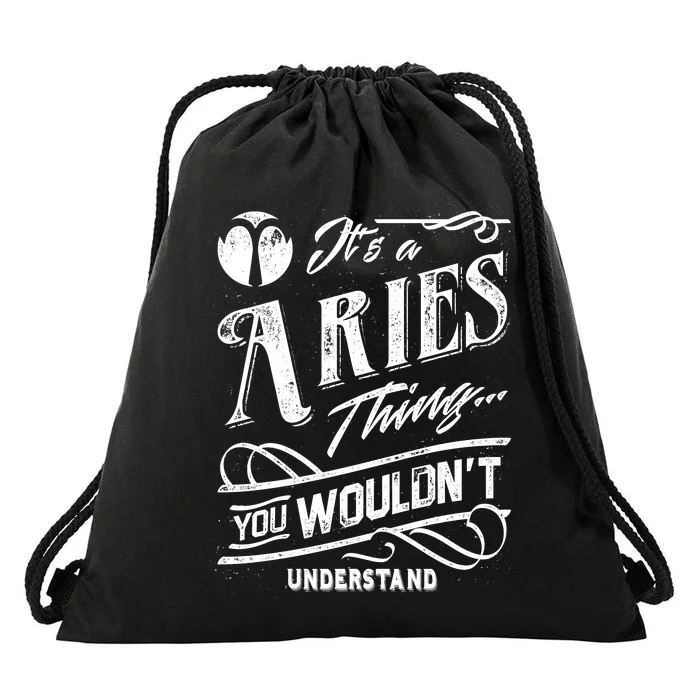 It's a Aries Thing Zodiac Sign Horoscope Drawstring Bag