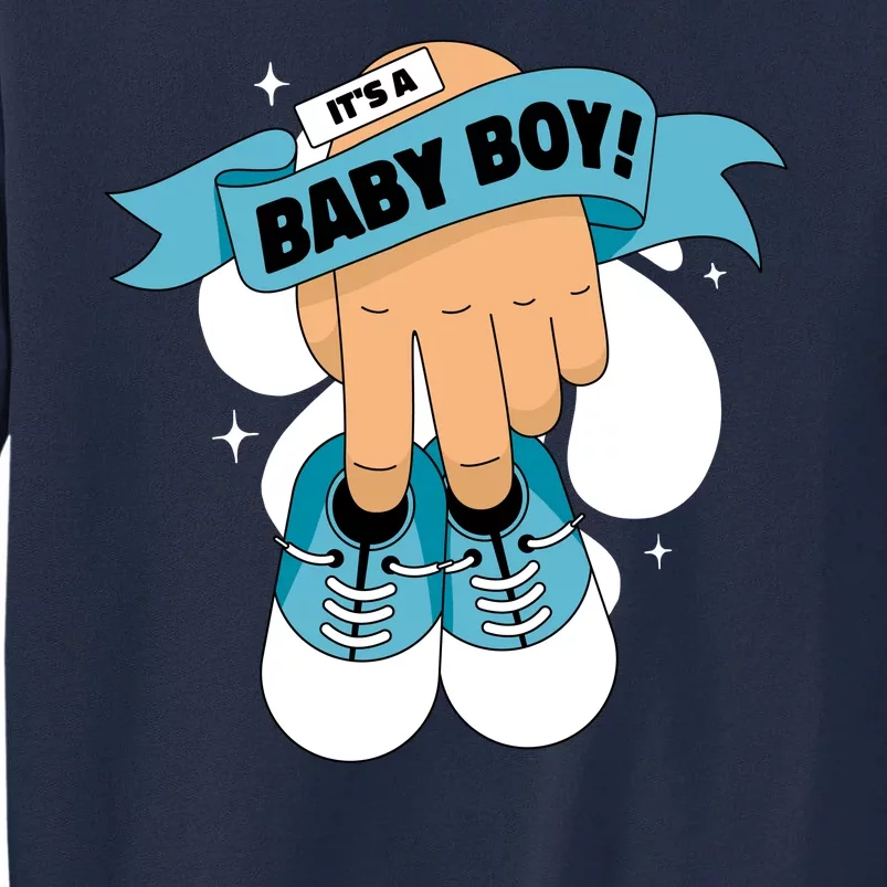 It's A Baby Boy! Tall Sweatshirt