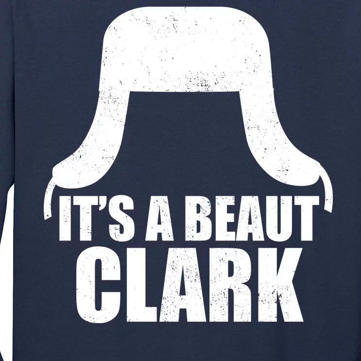 It's A Beaut Clark Tall Long Sleeve T-Shirt