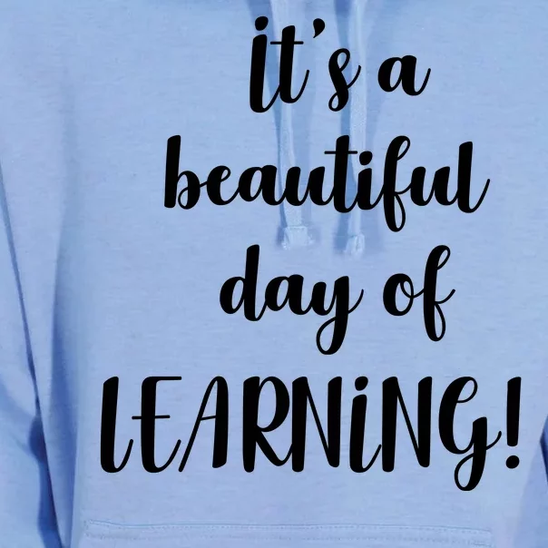 It's A Beautiful Day Of Learning! Unisex Surf Hoodie