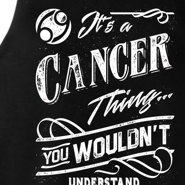 It's a Cancer Thing Zodiac Sign Horoscope Ladies Tri-Blend Wicking Tank