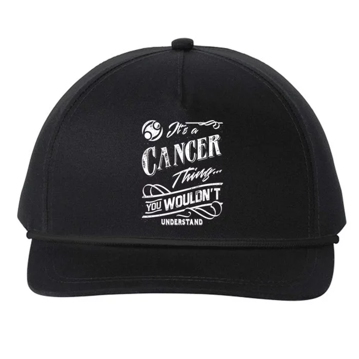 It's a Cancer Thing Zodiac Sign Horoscope Snapback Five-Panel Rope Hat