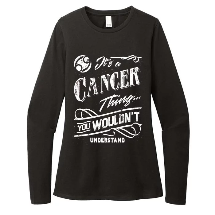 It's a Cancer Thing Zodiac Sign Horoscope Womens CVC Long Sleeve Shirt