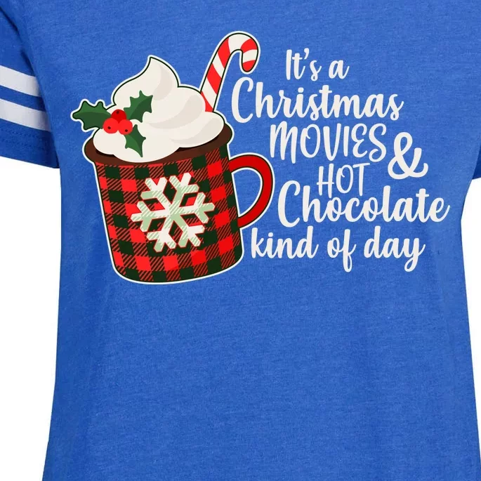 It's A Christmas Movies And Hot Chocolate Kind Of Day Enza Ladies Jersey Football T-Shirt